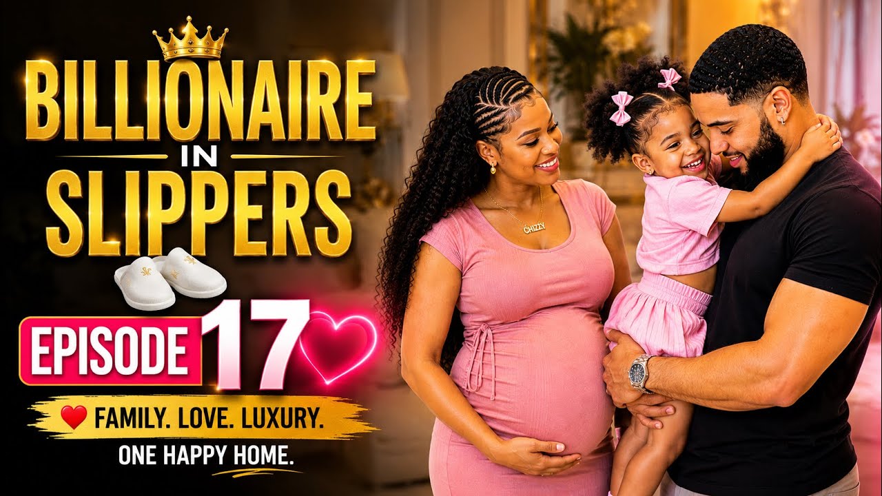 She Started Dancing&hellip; Then Everything Changed! 😳❤️ | EP. 17 ❤️ BILLIONAIRE IN SLIPPERS 👑 