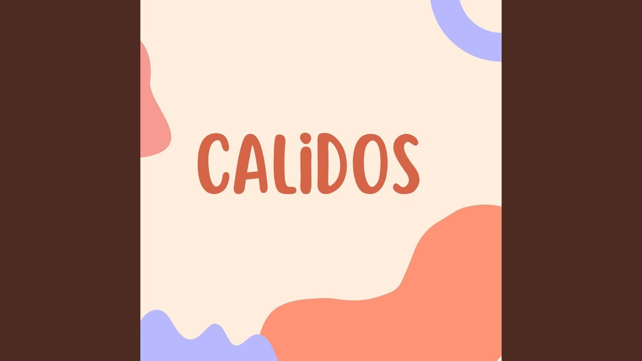 Calidos