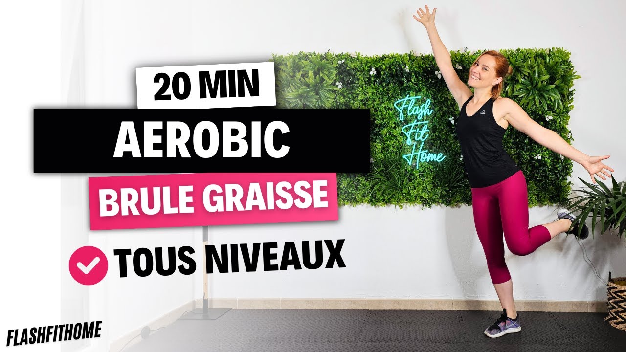 AEROBIC BRULE GRAISSE 20 MIN ✨ MAIGRIR avec l'AEROBIC | Marine BIREN - FlashFitHome