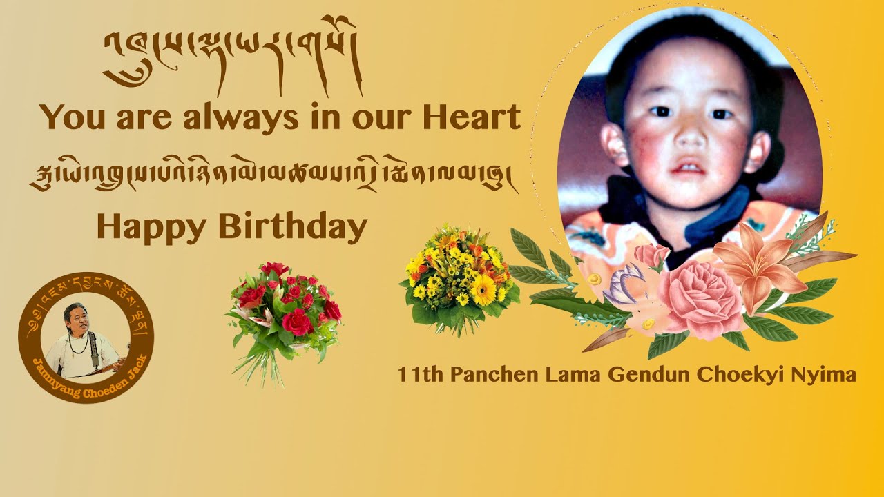 11th Panchen Rinpoche Birthday Song by Jamyangjack/ You are always in our Hearts/Enes Kanter Freedom