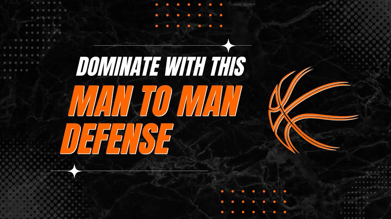 How to Teach Man to Man Defense