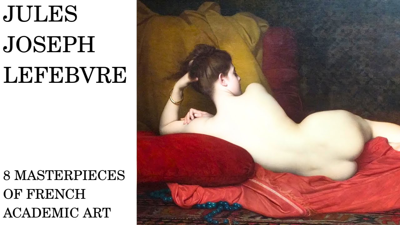 Jules Joseph Lefebvre — 8 Masterpieces of French Academic Art 🎨✨