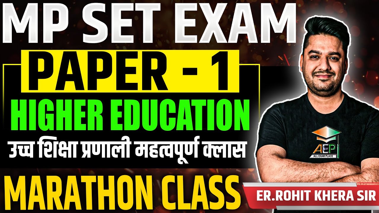 MP Set 2025 | MP Set Paper 1 Higher Education | MP Set Paper 1 Marathon | Rohit Khera | #mpset