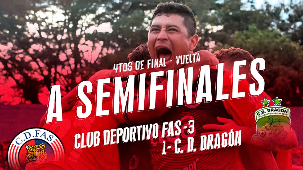 ¡A SEMIFINALES! | C. D. FAS 3 - 1 C. D. Dragón | 4tos de Final - Vuelta