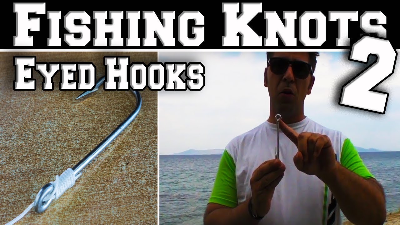 ΚΟΜΠΟΙ ΨΑΡΕΜΑ 2 : ΔΕΣΙΜΟ ΑΓΚΙΣΤΡΙΟΥ ΜΕ ΜΑΤΙ!!! EYED HOOKS - FISHING KNOTS!!!