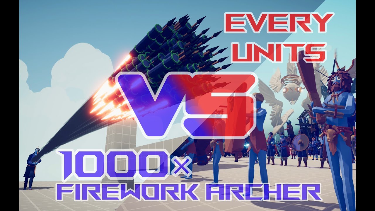 1000発の花火弓神 vs 全キャラ | Totally Accurate Battle Simulator TABS