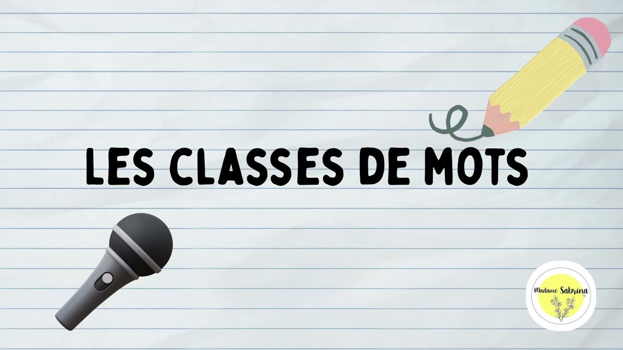 Les classes de mots