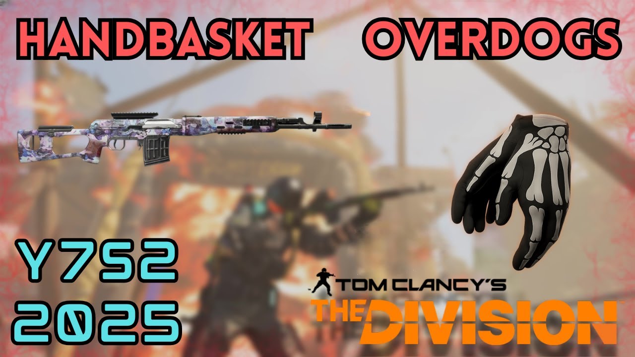 The Division 2: Overdogs 1-shot Sniper Build - Handbasket