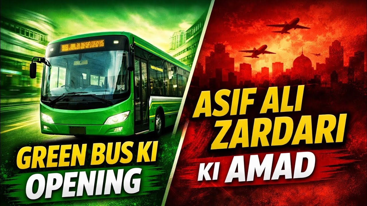 Green Bus Ka Shandar Aghaz | Asif Ali Zardari Ki Amad ki tayariyan  | daily vlog