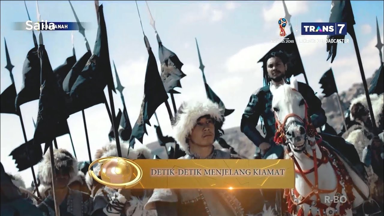 Detik Detik Menjelang Kiamat ~ KHAZANAH Islam 9 April 2018