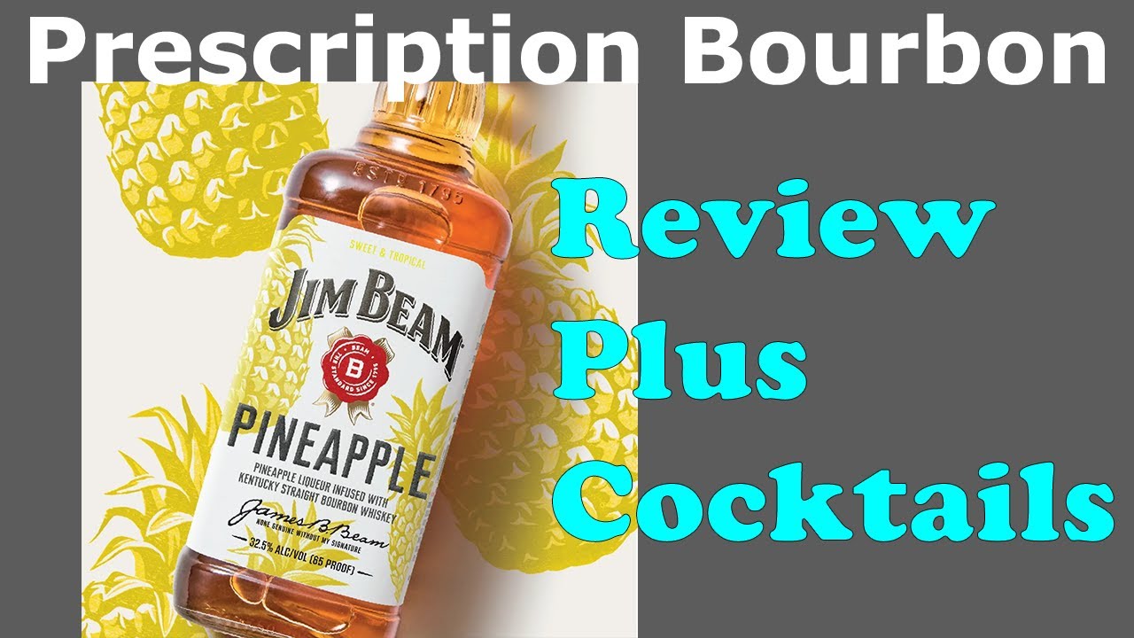 Jim Beam Pineapple Whiskey Review - Liqueur Infused with Bourbon + Cocktails