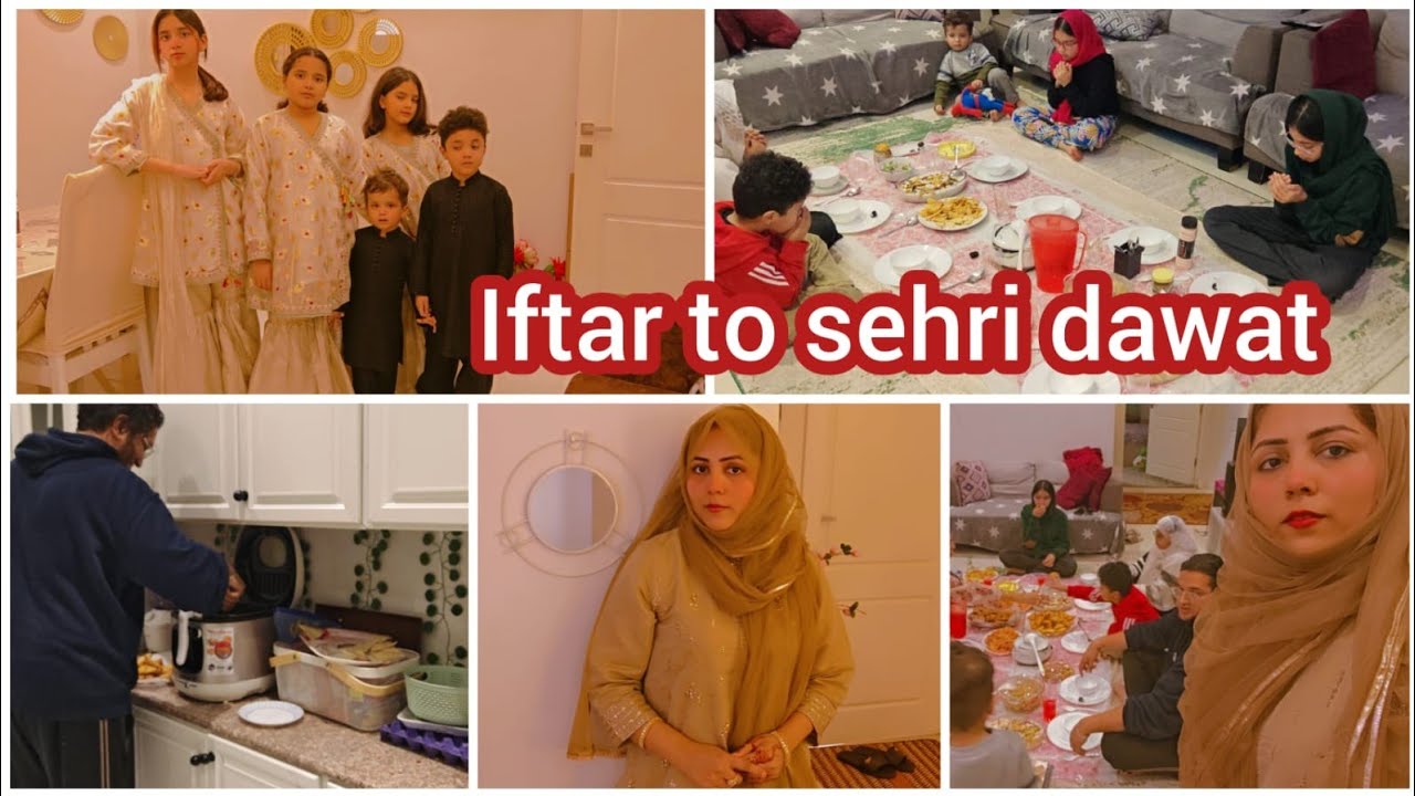 Iftar Dawat and Sehri || Busy routine in Ramadan
