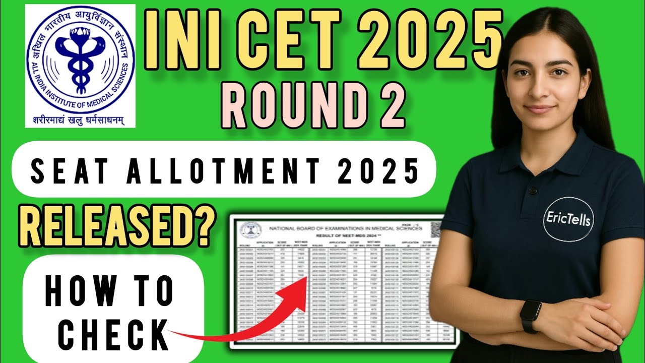 ini cet round 2 allotment 2025 | how to check ini cet round 2 allotment 2025