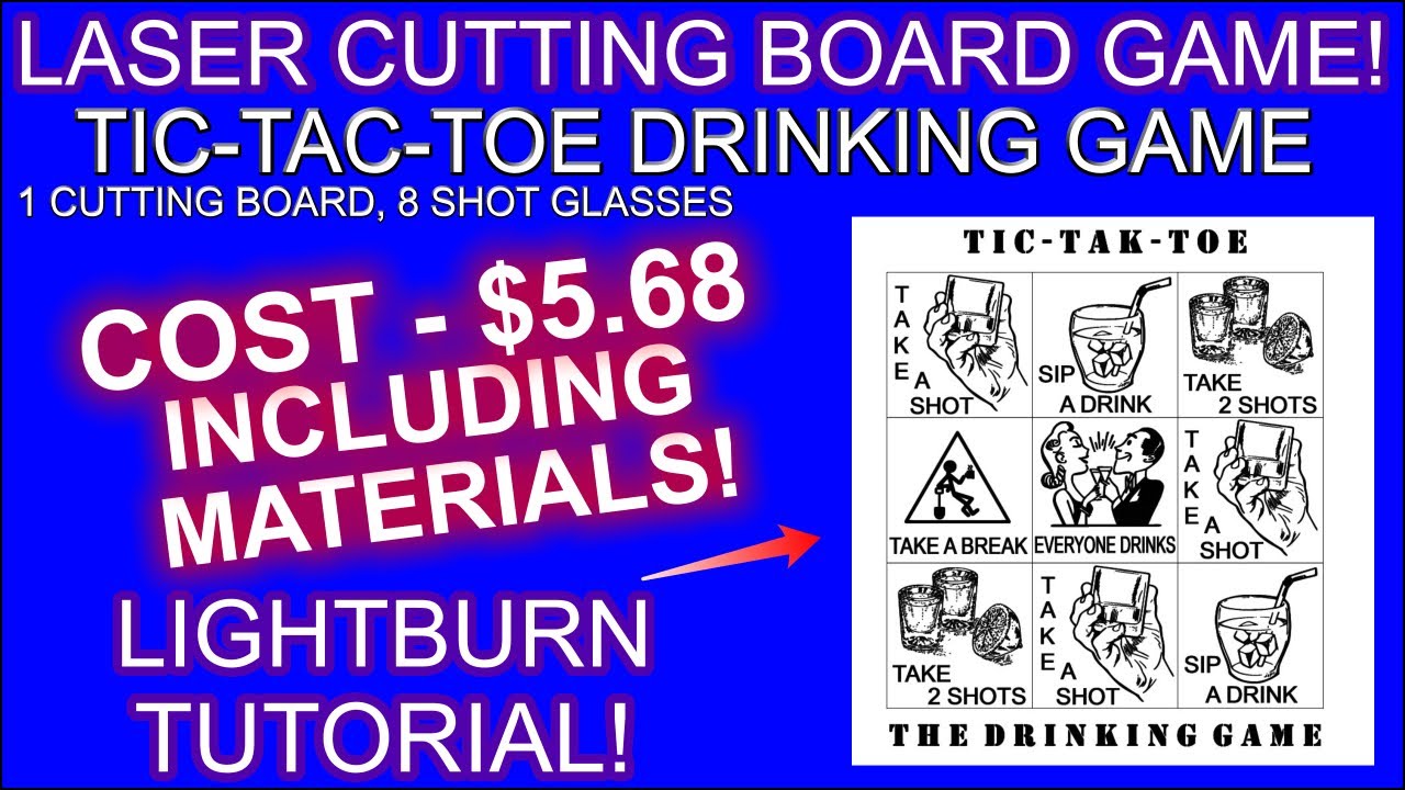 Laser Cut Tic Tac Toe Drinking Game on a $1 cutting board!