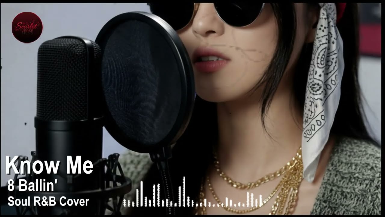 Know Me - 8 Ballin' (Soul R&B Cover)