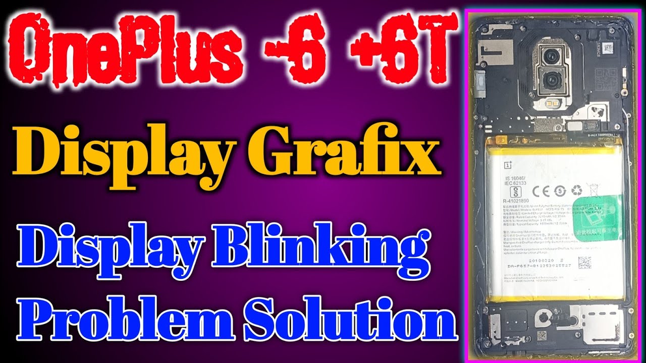 OnePlus 6 + 6t Display Blinking Problem Solution // One plus 6t Display Light problem|| 1+ 6t Displa