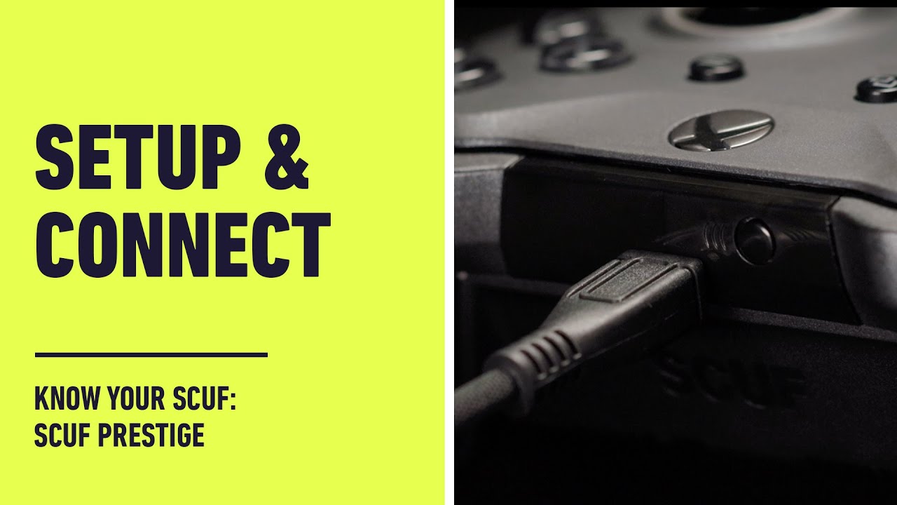 SCUF Prestige: Setup and Connectivity Features Guide | Know Your SCUF