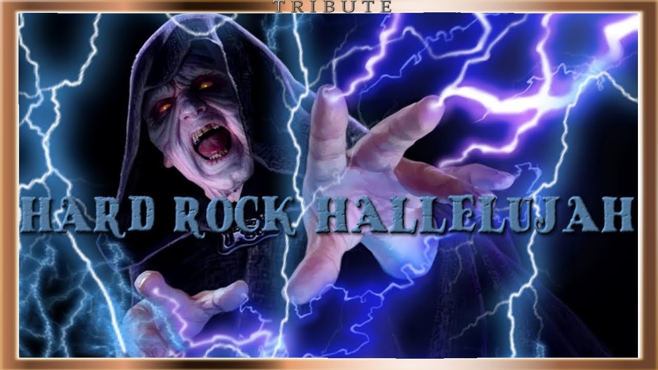 Star Wars Tribute: Hard Rock Hallelujah