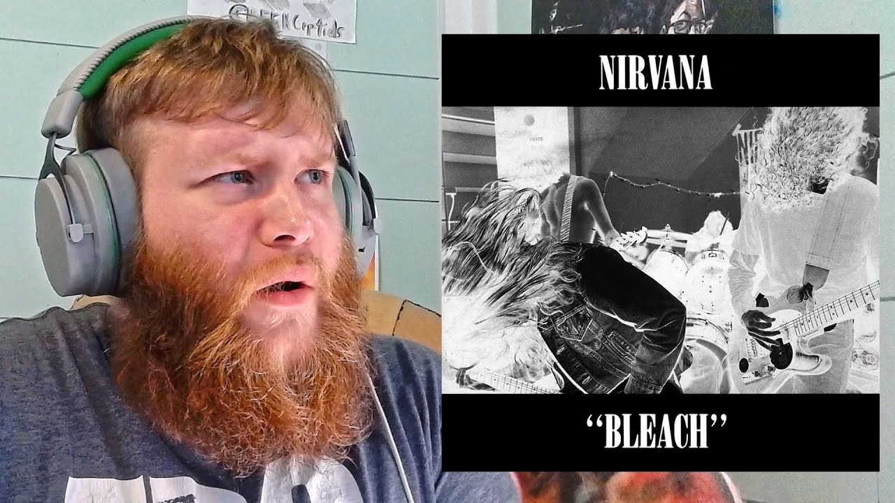 Nirvana Bleach (FULL ALBUM FIRST REACTION)