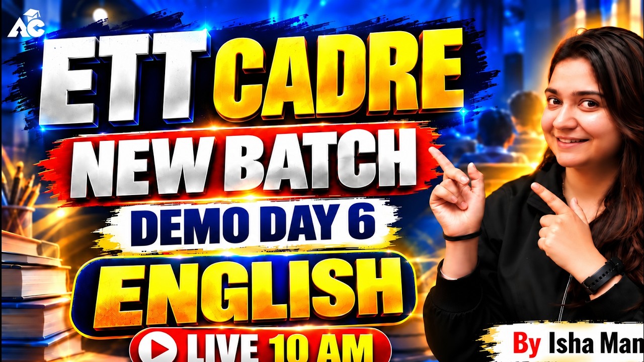 ETT Cadre 2026 | New Batch English Demo 6 | English by Isha Ma'am