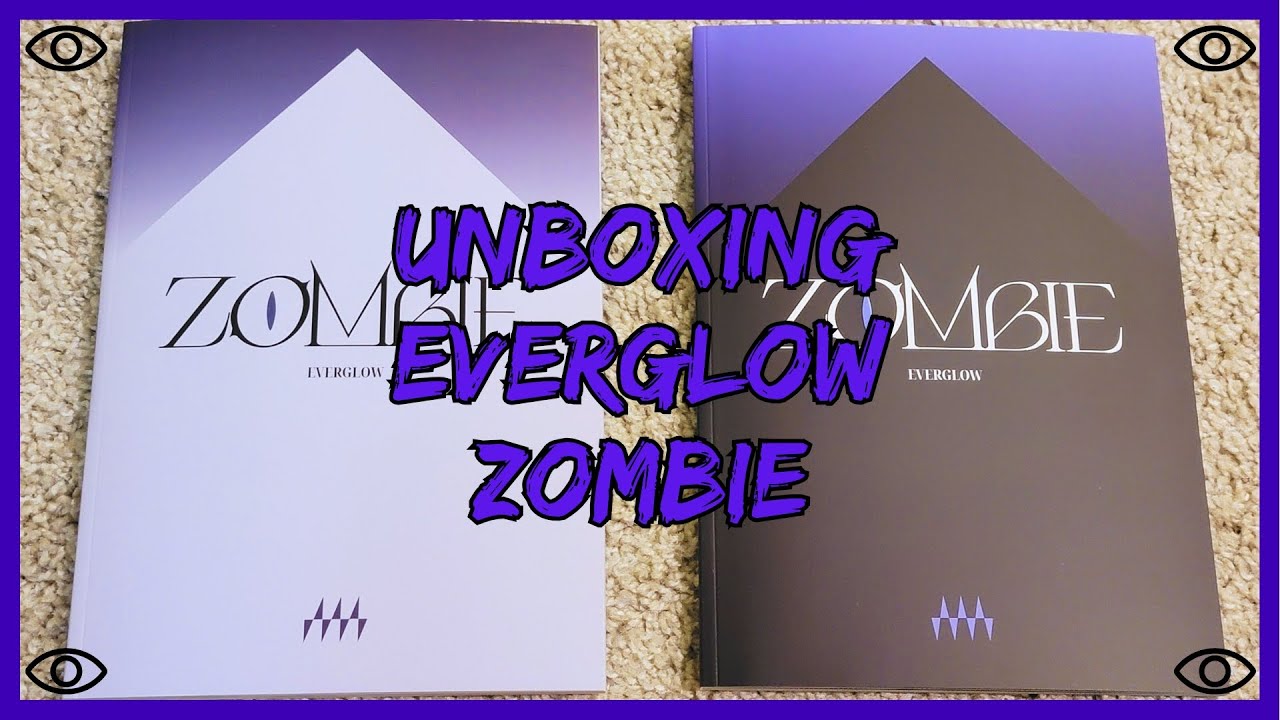 Unboxing EVERGLOW (에버글로우) 5th Single Album ZOMBIE [Pulse & Heart Versions]