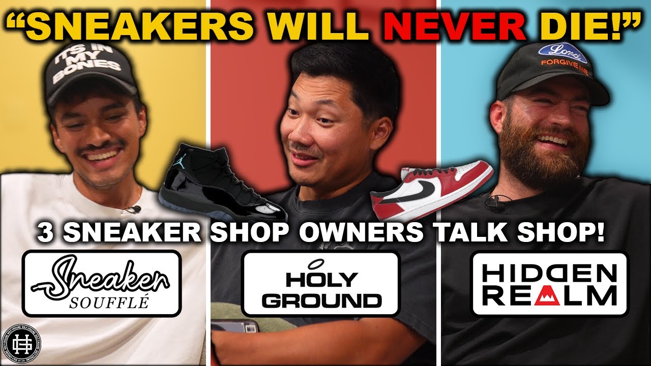 3 Sneaker Shop Owners on the State of the Sneaker Market, Our History with Sneakers, and MORE!