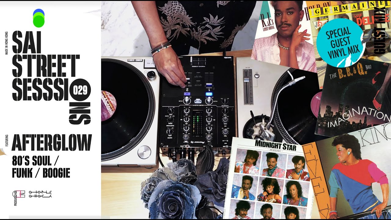 SSS 029 AFTERGLOW Guest Mix 80s Soul Funk Boogie Vinyl Set
