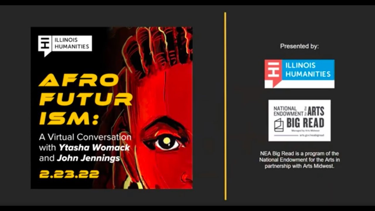 Afrofuturism, a virtual conversation with Ytasha L. Womack and John Jennings