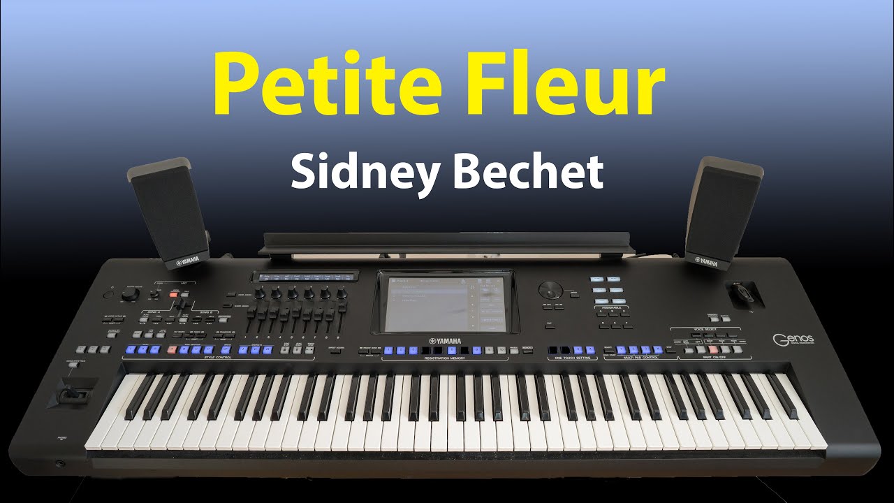 Petite Fleur - Sidney Bechet - Keybord Yamaha Genos Cover Instrumental