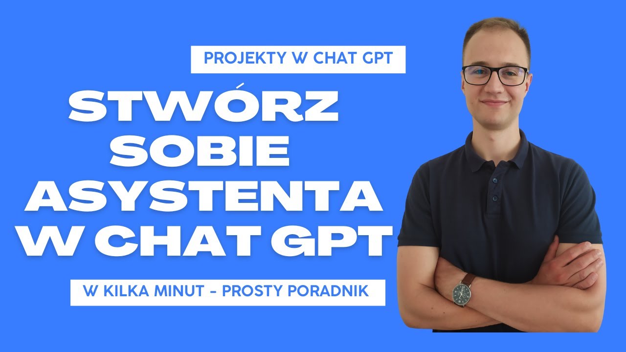 Jak stworzyć i używać Projekt w Chat GPT ? Krótki przewodnik