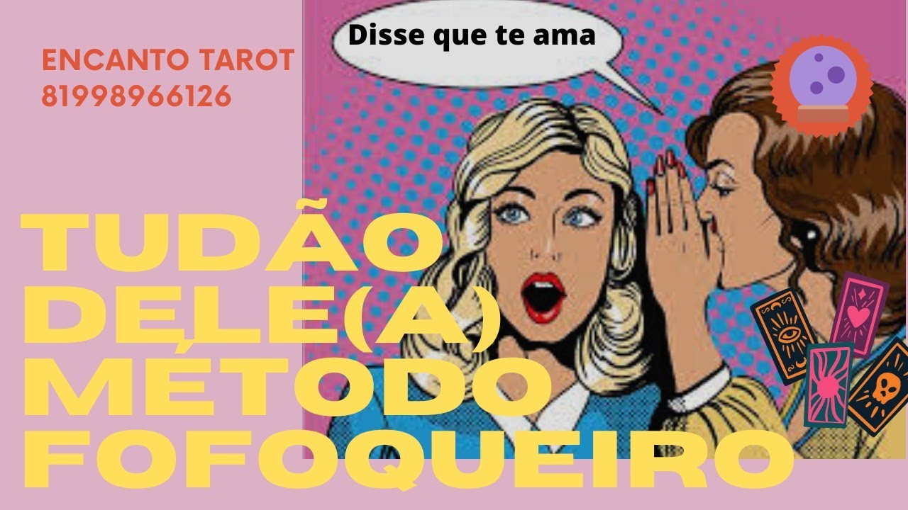 Tudão dele(a) com relação a você método FOFOQUEIRO 81998966126