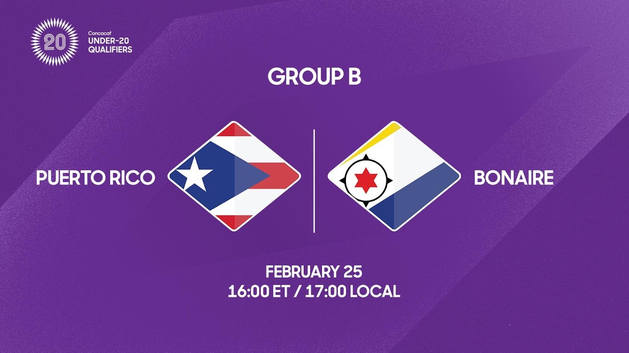 Puerto Rico vs Bonaire | 2026 Concacaf Under-20 Qualifiers