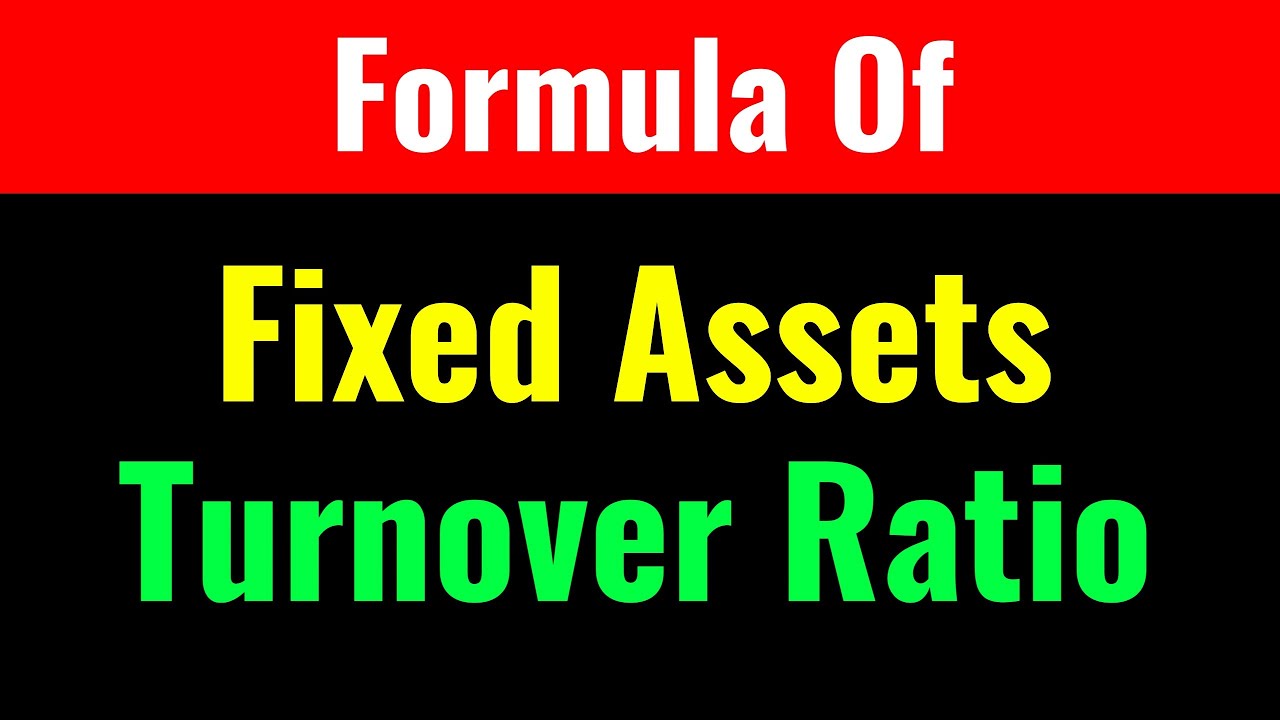 Formula Of Fixed Assets Turnover Ratio (2)-Class Series