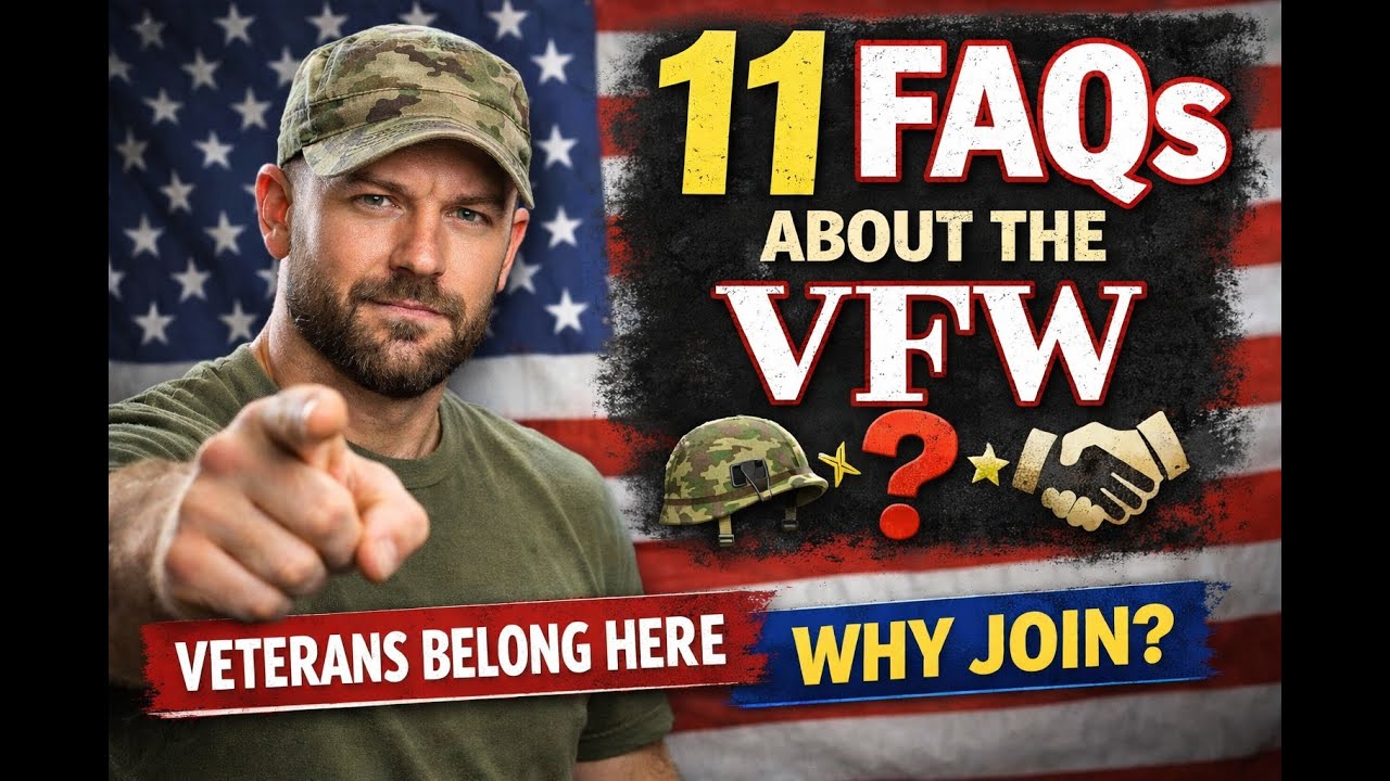 11 FAQ's About The VFW Why Join?