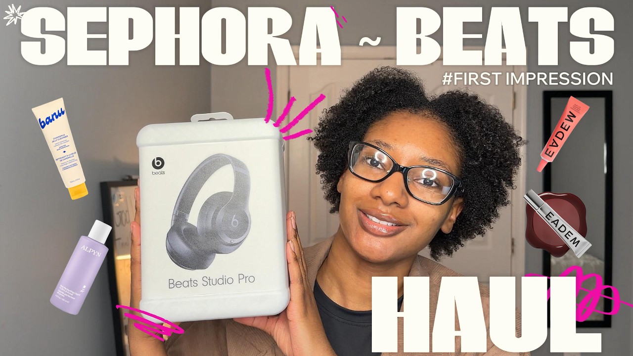 Sephora Haul & Beats Studio Pro First Impressions | Skincare & Tech