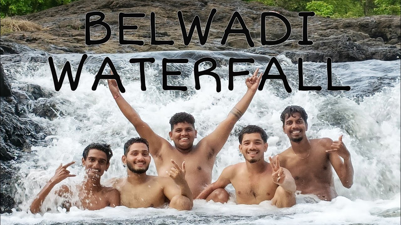 Belwadi Waterfall | Belwadi Kund |Hidden Place In Vasai-Virar | Palghar