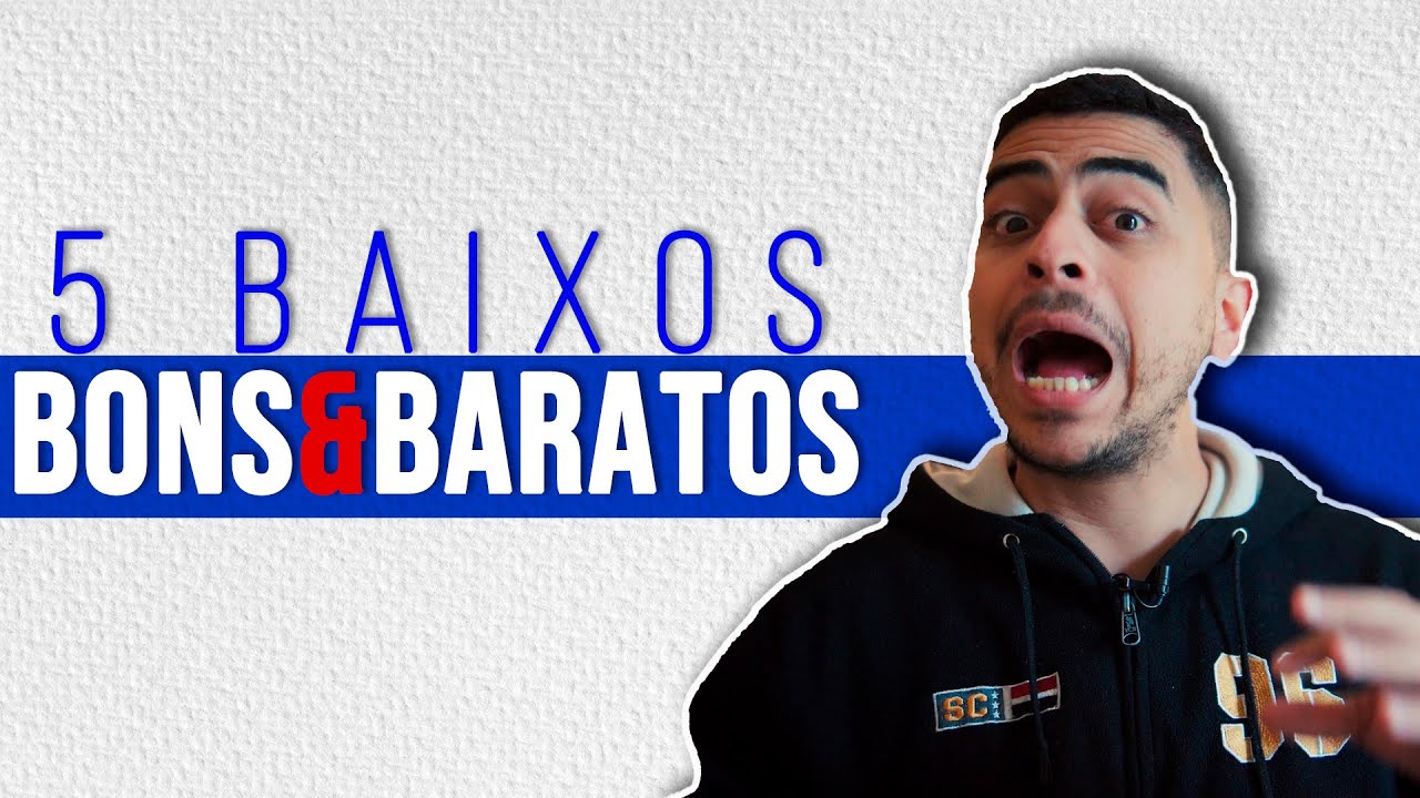 Cinco Baixos Bons e Baratos | Kinho Guedes
