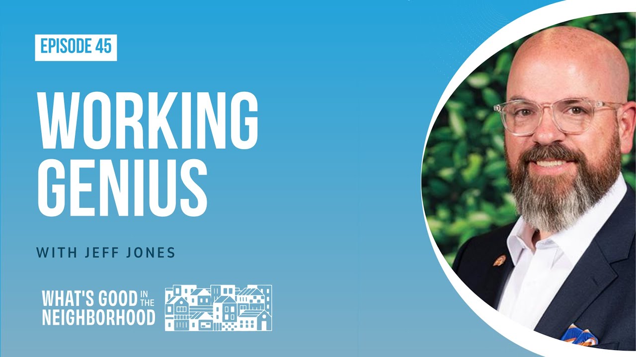 45. Working Genius, with Jeff Jones