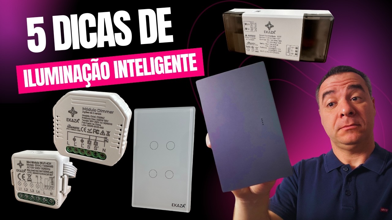 5 DICAS para SMART HOME | Iluminação Inteligente Ekaza