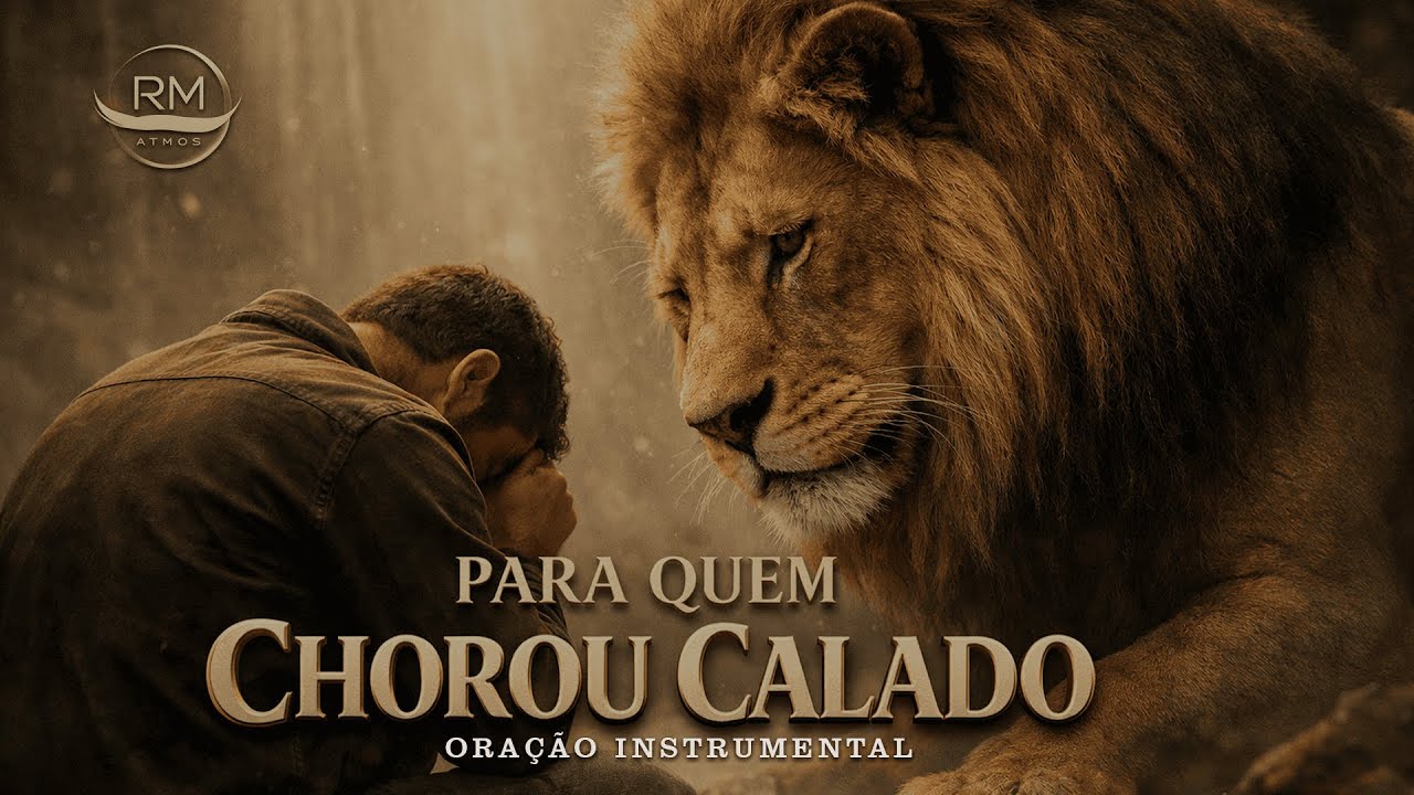 🙏 Fundo de Oração Instrumental | Pra Quem Chorou Calado 🙏