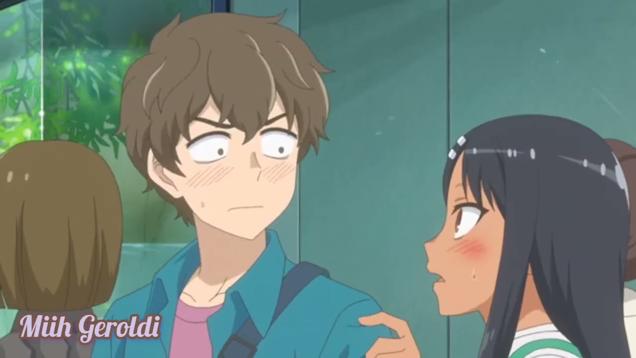 ⏭️Nagatoro e Senpai 2💗 _ 1,2,3