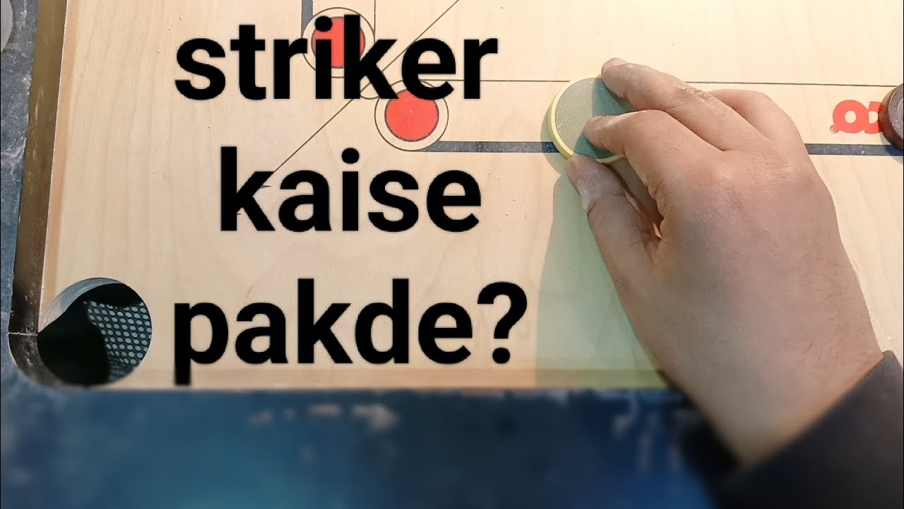 STRIKER KAISE PAKDE😍😍😍HOW TO HOLD STRIKER😯😯😯