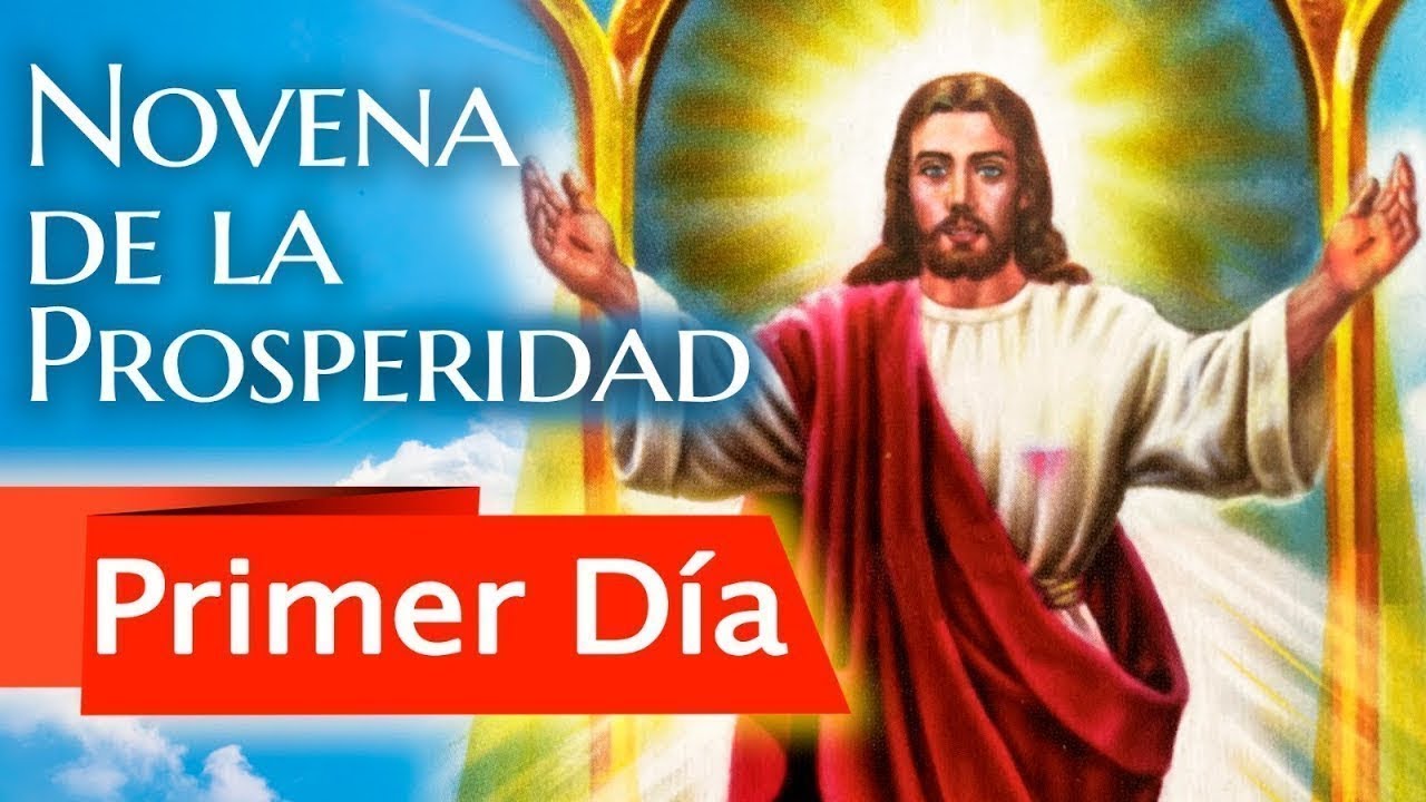 NOVENA DE LA PROSPERIDAD 🌾   PARA PROSPERAR INTEGRALMENTE 🙏    | DÍA PRIMERO | DÍA 1