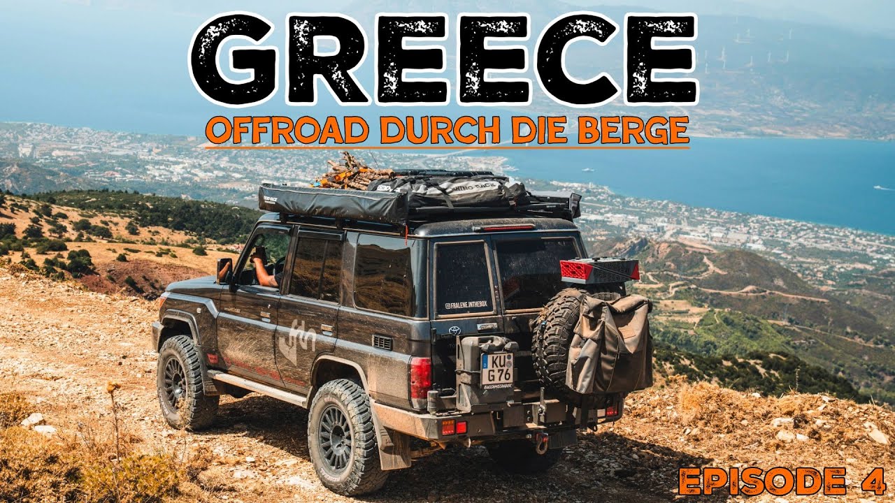 Overlanding in Griechenland - Schönste Wildcamping Spots