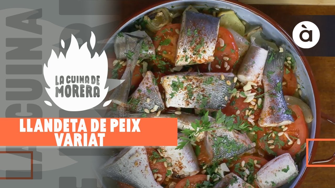 Llandeta de peix variat - La cuina de Morera