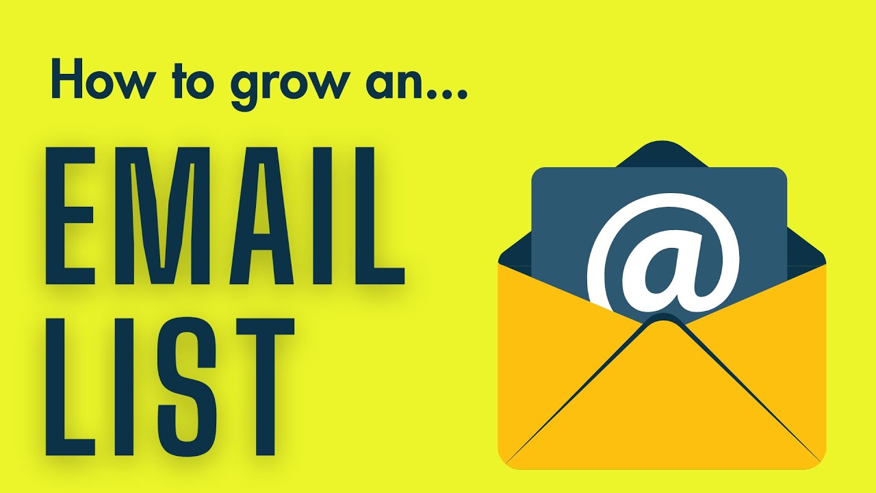 How to Grow an Email List (2022) &mdash;&nbsp;10 Top Tips