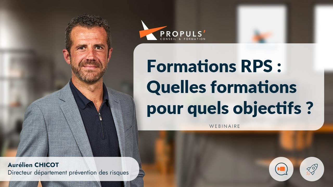 Formations RPS : Quelles formations pour quels objectifs ?