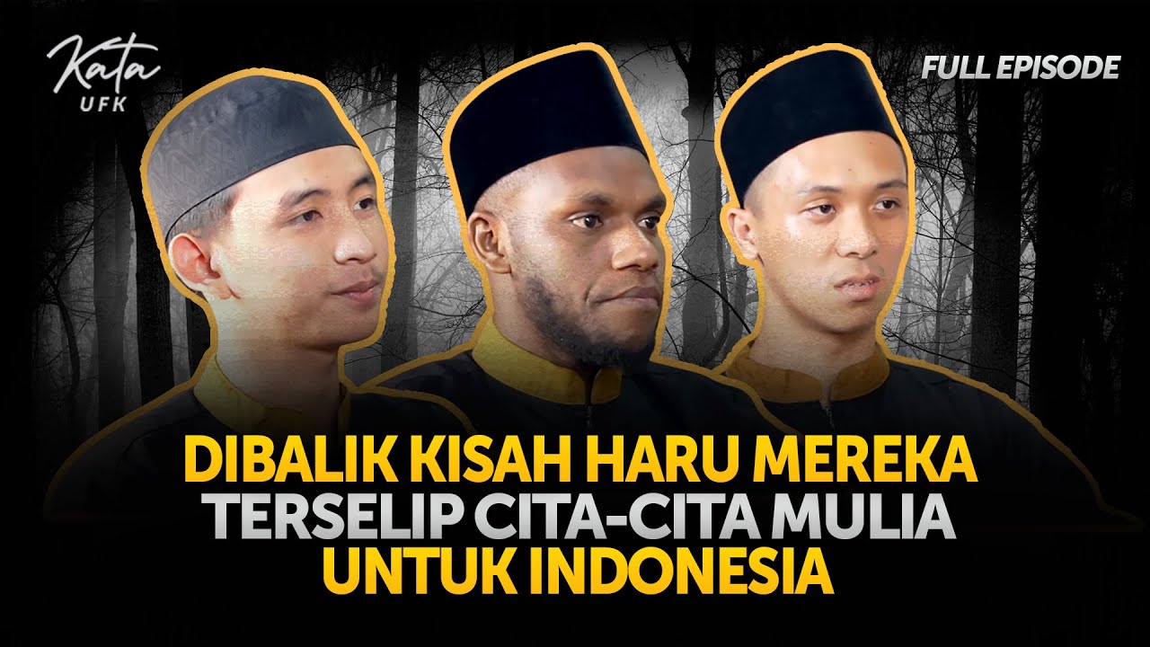 Mengenal Para Sosok Calon Generasi Muslim Terbaik Indonesia | KATA UFK