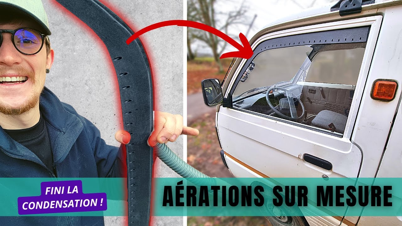 Des AÉRATIONS SANS PERCER la carrosserie ! + AMÉLIORATION de la CUISINE ! (simple & gratuit) (ep 14)