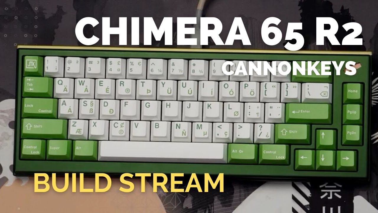 Build Stream: Chimera 65 R2 with  Mizu Minks